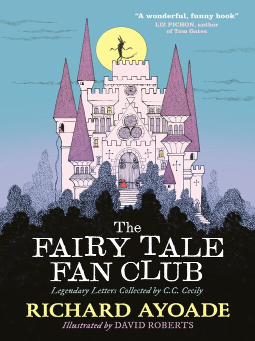 Title details for The Fairy Tale Fan Club by Richard Ayoade - Available